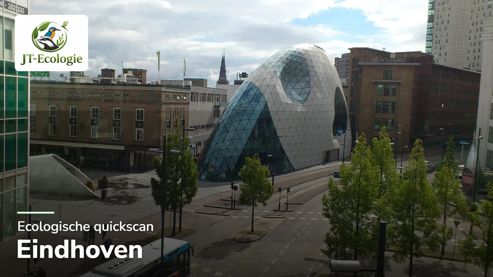 Ecologische quickscan in Eindhoven – het Blob-gebouw in de binnenstad
